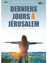 Derniers jours à Jérusalem